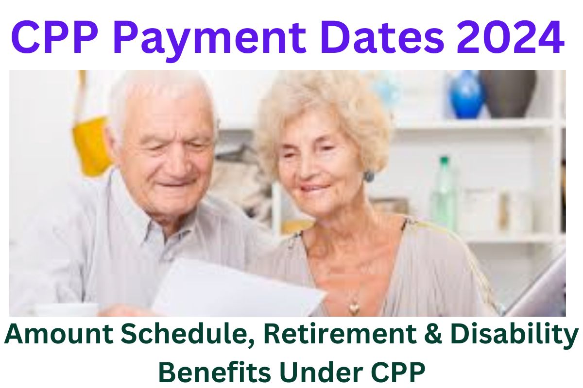 CPP Payment Dates 