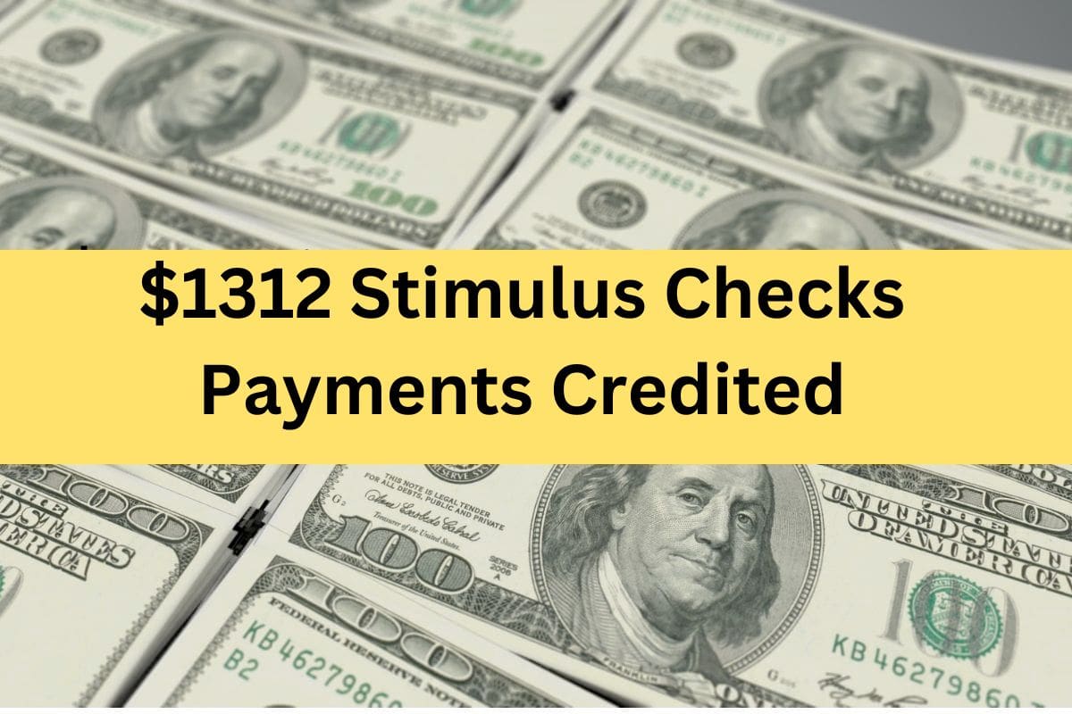 $1312 Stimulus Checks Payments Credited For Alaska  : Know What to do if you Have Not Received it till date ?