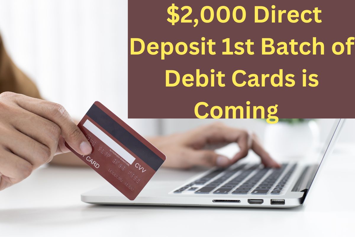 Starting From This Date With $2,000 Direct Deposit 1st Batch of Debit Cards is Coming for SSI, SSDI 