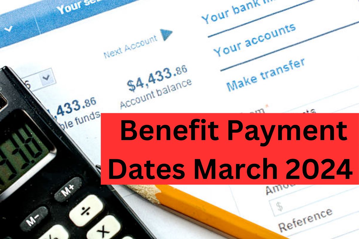 CRA Benefit Payment Dates For March 2024 : On these Dates CRA Payments are Coming in Canada?