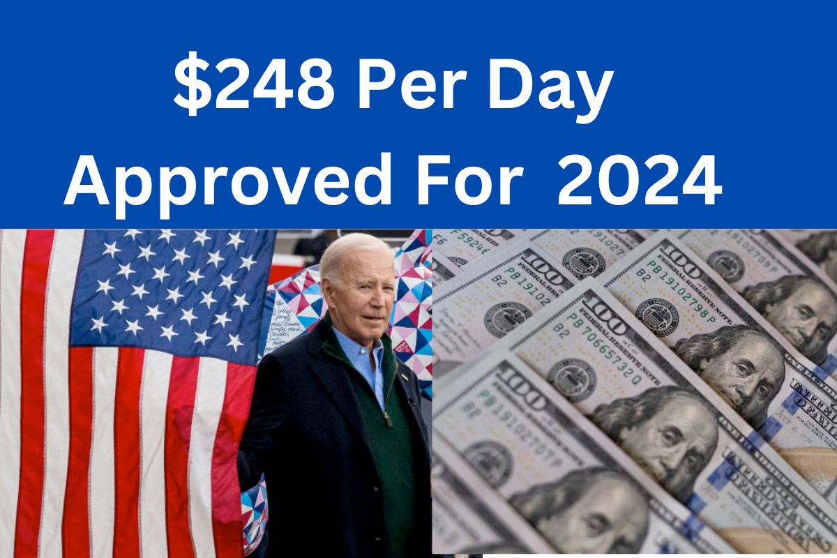 $248 Per Day Approved For April 2024 : Who is Eligible For SSA, SSDI & SSI Payment ? Know Payment Date