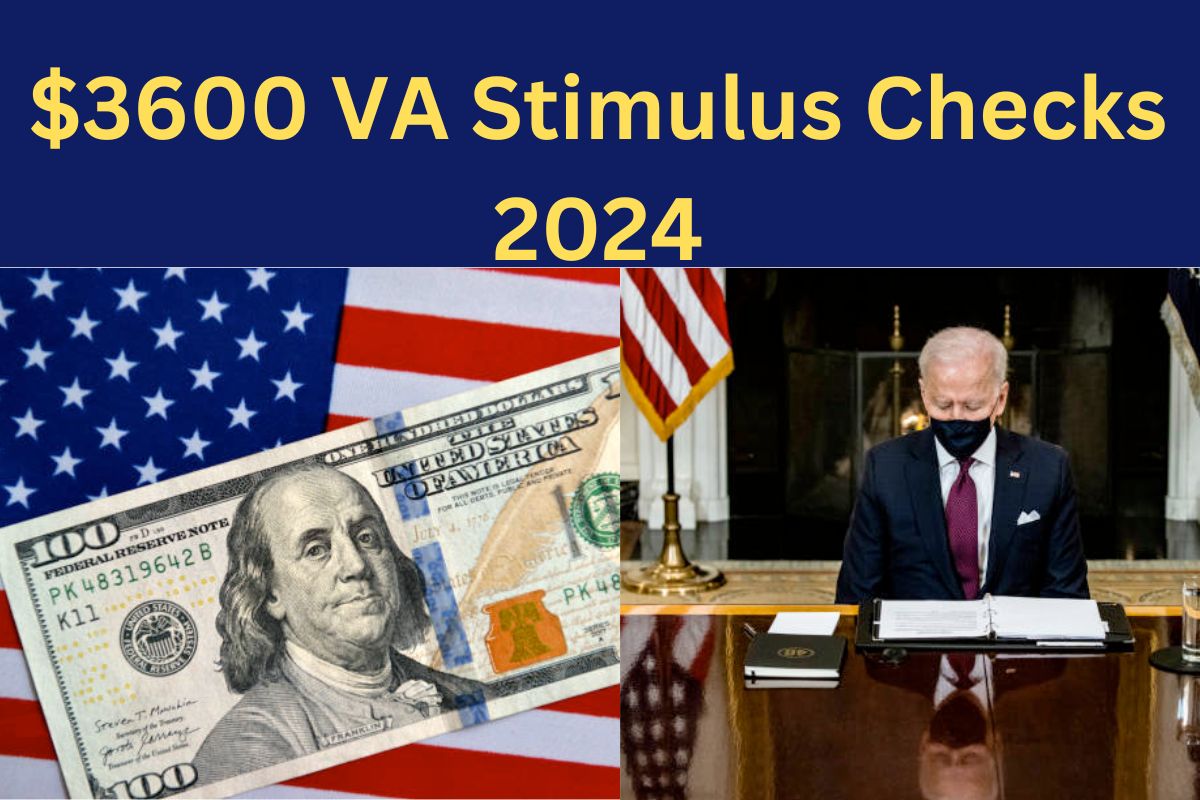 $3600 VA Stimulus Checks in March 2024: How Can You Easily Claim this Payment and Check the Eligibility to get this payment?