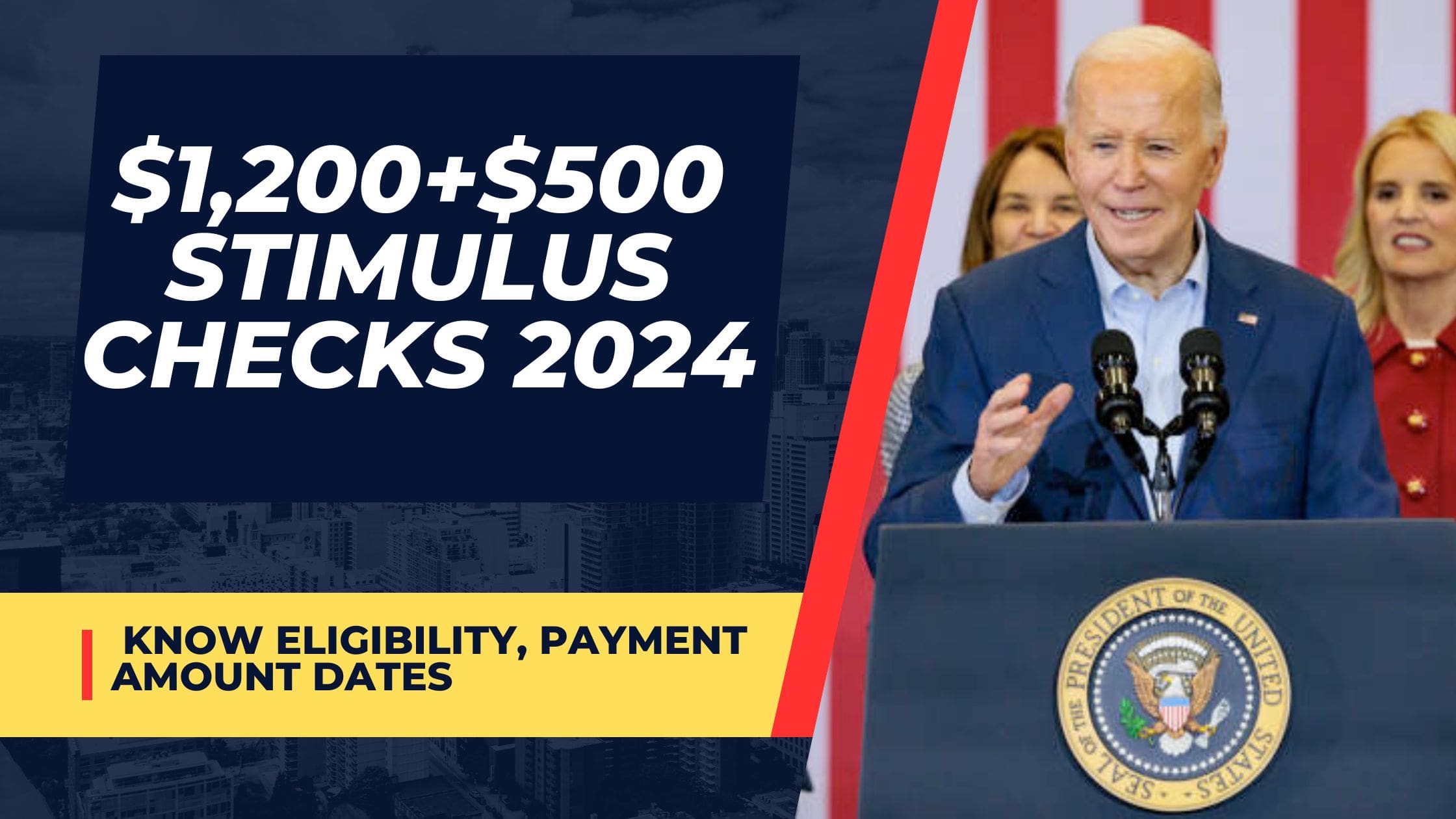 $1,200+$500 Stimulus Checks 2024 Coming - Know Eligibility, Payment Amount Dates & Latest Status