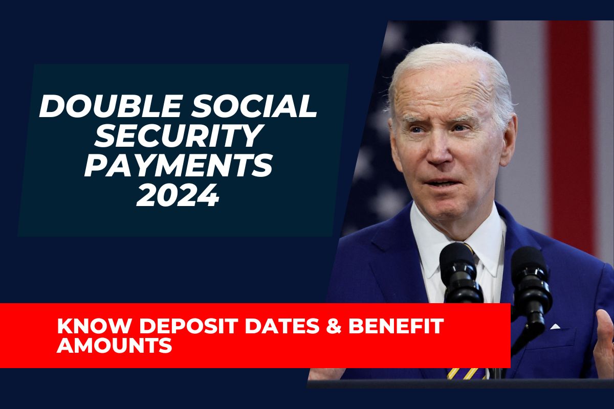 Double Social Security Payments May 2024-Approved for SSI & SSDI, Know Deposit Dates & Benefit Amounts 